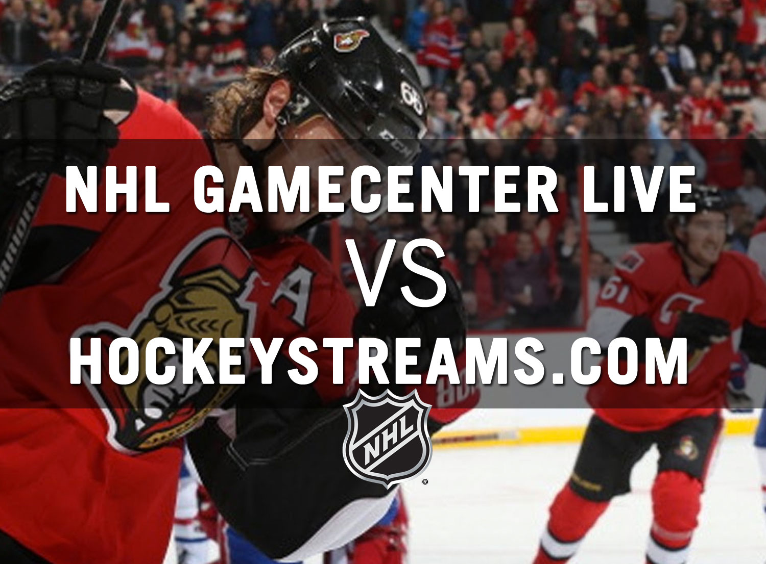 NHL Gamecenter Live VS Hockeystreams.com