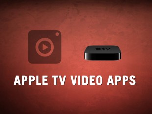 Apple TV video apps